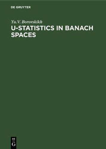 Cover image for U-Statistics in Banach Spaces