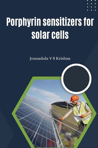 Cover image for Porphyrin Sensitizers for Solar Cells