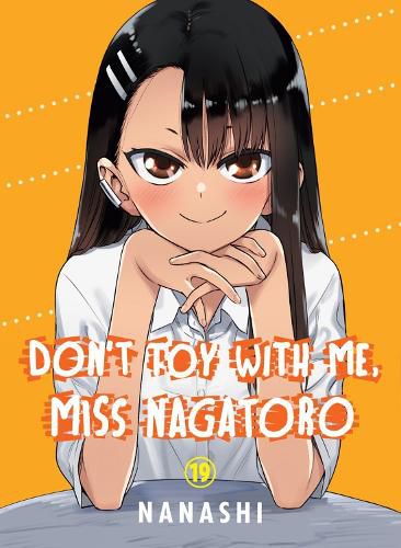 Cover image for Don't Toy with Me, Miss Nagatoro, Volume 19