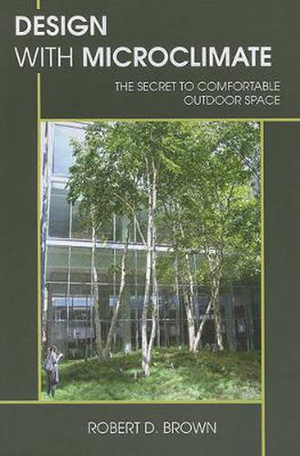 Cover image for Design with Microclimate: The Secret to Comfortable Outdoor Space