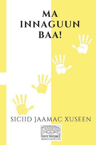 Cover image for Ma Innaguun Baa!