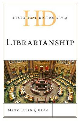 Cover image for Historical Dictionary of Librarianship