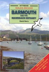 Cover image for Walks Around Barmouth and the Mawddach Estuary