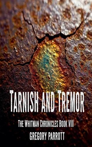 Cover image for Tarnish and Tremor