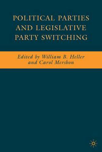 Cover image for Political Parties and Legislative Party Switching