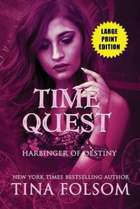 Cover image for Harbinger of Destiny (Time Quest #2) (Large Print Edition)