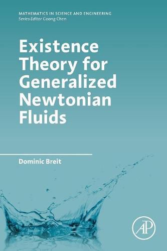 Cover image for Existence Theory for Generalized Newtonian Fluids