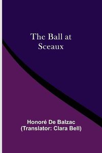 Cover image for The Ball At Sceaux