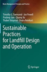 Cover image for Sustainable Practices for Landfill Design and Operation