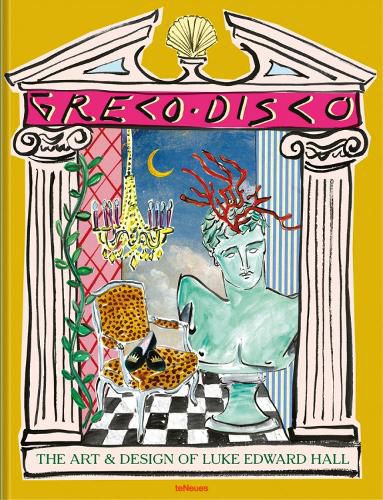 Cover image for Greco Disco: The Art and Design of Luke Edward Hall