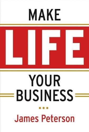 Cover image for Make Life Your Business