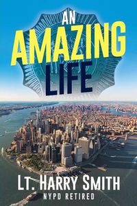 Cover image for An Amazing Life