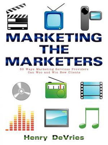 Cover image for Marketing the Marketers