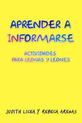 Cover image for Aprender a Informarse: Actividades Para Leonas y Leones