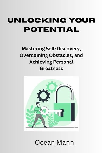 Unlocking Your Potential