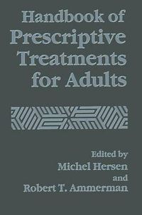 Cover image for Handbook of Prescriptive Treatments for Adults