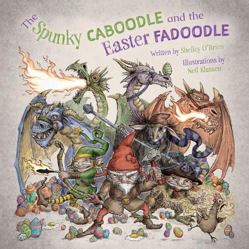 The Spunky Caboodle and the Easter Fadoodle