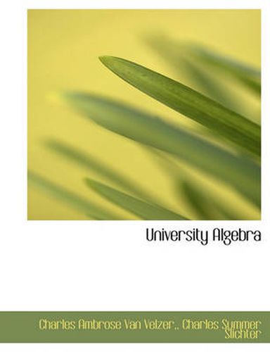 Cover image for University Algebra