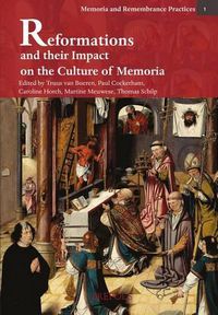 Cover image for Reformations and Their Impact on the Culture of Memoria