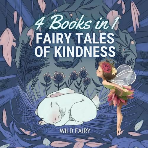 Cover image for Fairy Tales of Kindness: 4 Books in 1