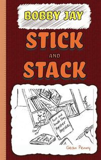 Cover image for Stick and Stack: A Reluctant Reader Mystery