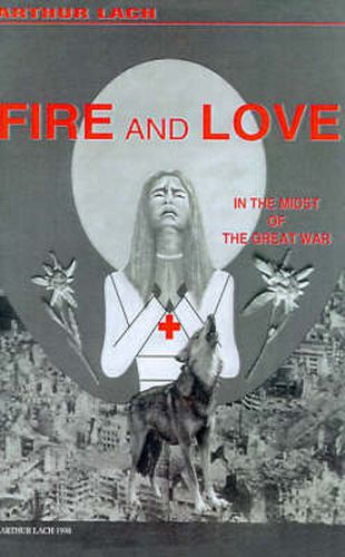 Fire and Love