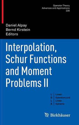 Cover image for Interpolation, Schur Functions and Moment Problems II