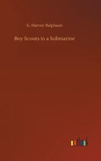 Cover image for Boy Scouts in a Submarine