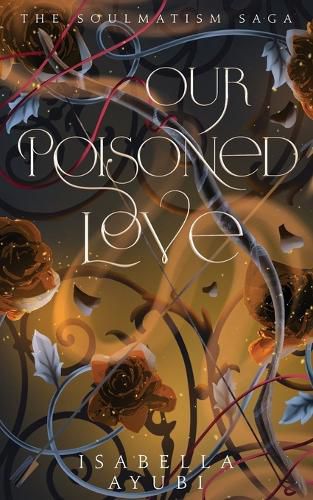 Cover image for Our Poisoned Love