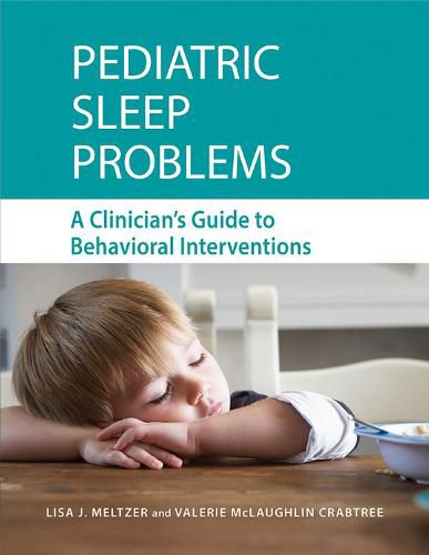 Cover image for Pediatric Sleep Problems: A Clinician's Guide to Behavioral Interventions