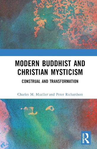 Modern Buddhist and Christian Mysticism