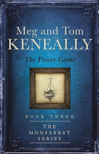 The Power Game: Book Three, The Monsarrat Series