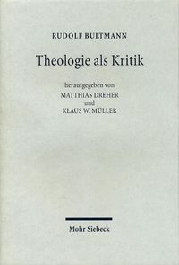 Cover image for Theologie als Kritik: Ausgewahlte Rezensionen und Forschungsberichte