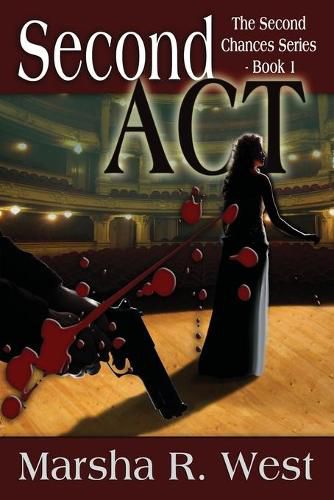 Cover image for Second Act: The Second Chances Series, Book 1