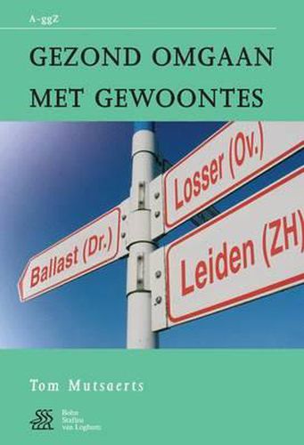 Cover image for Gezond Omgaan Met Gewoontes