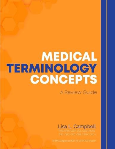 Cover image for Medical Terminology Concepts - A Review Guide - 2022 Version