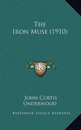 The Iron Muse (1910)