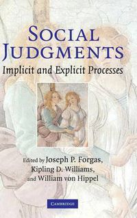 Cover image for Social Judgments: Implicit and Explicit Processes