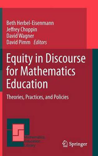 Equity in Discourse for Mathematics Education: Theories, Practices, and Policies