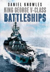 Cover image for King George V-Class Battleships