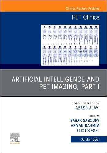 Cover image for Artificial Intelligence and Pet Imaging, an Issue of Pet Clinics