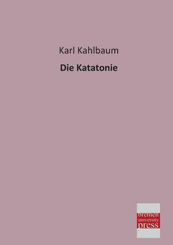 Cover image for Die Katatonie