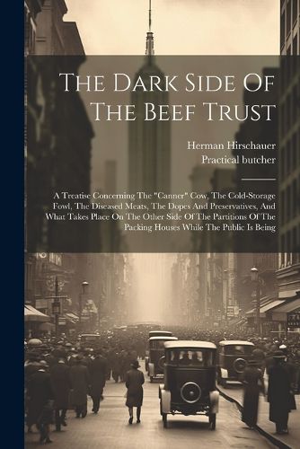 Cover image for The Dark Side Of The Beef Trust