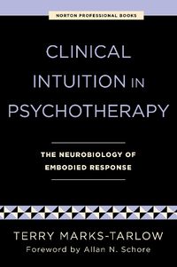 Cover image for Clinical Intuition in Psychotherapy