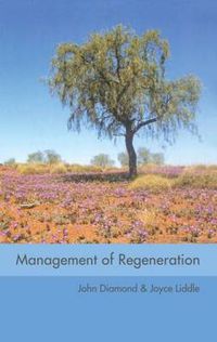 Cover image for Management of Regeneration: Choices, Challenges and Dilemmas