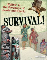 Cover image for Survival!: Age 10-11, below average readers