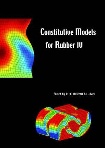 Cover image for Constitutive Models for Rubber IV: Proceedings of the fourth European Conference on Constitutive Models for Rubber, ECCMR 2005,  Stockholm, Sweden, 27-29 June 2005