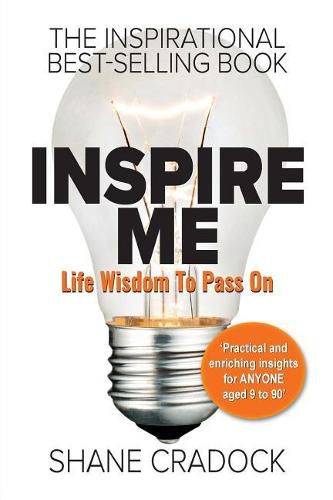 Cover image for Inspire Me: Life Wisdom To Pass On