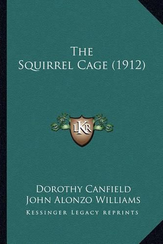 Cover image for The Squirrel Cage (1912)