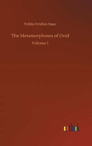 Cover image for The Metamorphoses of Ovid